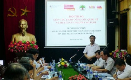 Hội thảo góp ý Dự thảo công ước quốc tế về người cao tuổi
