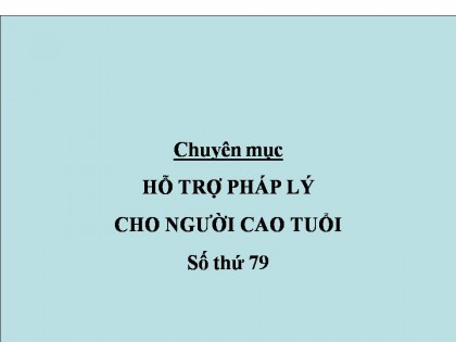 Cụ Nguyễn Thị Hoa đủ điều kiện được truy lĩnh trợ cấp NCT