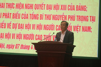 Bài phát biểu bế mạc của Chủ tịch Hội NCT Việt Nam Nguyễn Thanh Bình tại Hội nghị quán triệt, triển khai Nghị quyết Đại hội XIII của Đảng, hưởng ứng thực hiện bài phát biểu của Tổng Bí thư Nguyễn Phú Trọng…
