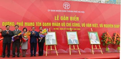 Hà Nội: Gắn biển các đường phố mang tên Võ Chí Công – Võ Văn Kiệt và Võ Nguyên Giáp 